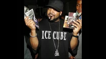 Ice Cube - Got A Lot Of That