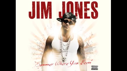 Jim Jones ft. Starr - Summer Where You Been 