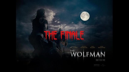 The Wolfman - 18. The Finale (2010) Ost