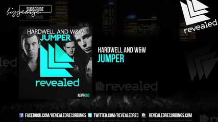 Hardwell And W And W - Jumper ( Original Mix ) [high quality]