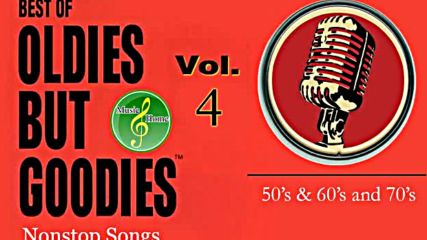 Greatest Hits Golden Oldies - Non Stop Medley Oldies Songs Vol.4