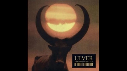 Ulver - All The Love