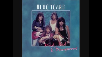 Blue Tears - Evidence Of Love
