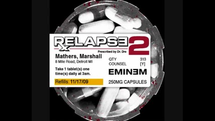 Eminem Ft. Cashis - Two More Things = Relapse Refill Bonnus 