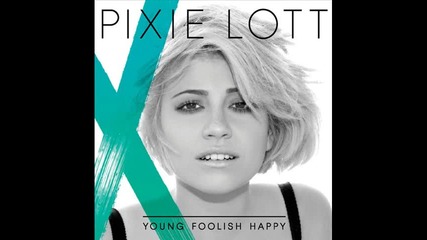 Pixie Lott - Dysfunctional