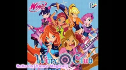 Winx Club Season 4believix[your Magical][soundtrack]
