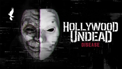 N E W 2015 - Hollywood Undead - Disease (audio)