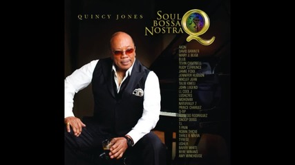 Quincy Jones - Sanford & Son (feat. T.i., B.o.b, Mohombi & Prince Charlez)