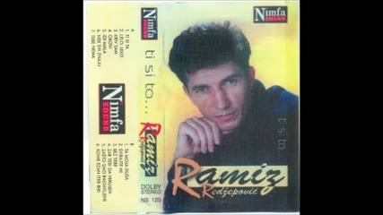 Ramiz Redzepovic - 1998 - Idi mala