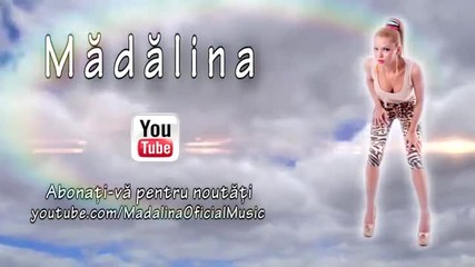Madalina - Oare cine ( Oficial Lyrics Video )