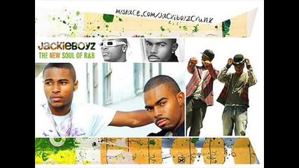 Jackie Boyz - Now That Im Here