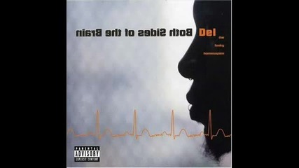 Del Tha Funky Homosapien - Time Is Too Expensive