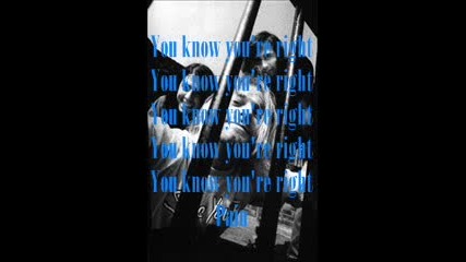 Nirvana - You Know Youre Right Lyrics