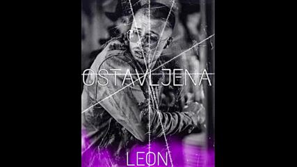 Leon - Ostavljena (official Audio).mp4