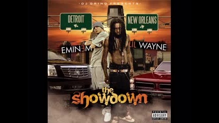 Eminem & Lil.wayne - The Showdown - Yall Want Drama 