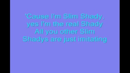 Eminem - The Real Slim Shady Lyrics!!!!