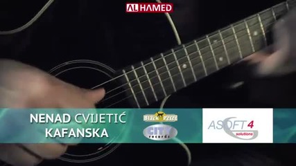 Nenad Cvijetic __ Kafanska __ 2012 __ official video