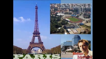 Boban Zdravkovic-svi u Pariz ja u Nis Najbolje Do Sada