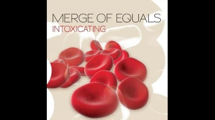 Merge of Equals feat Gina Estrada - Hot Rain 