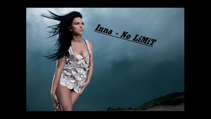 * Inna - No Limit *