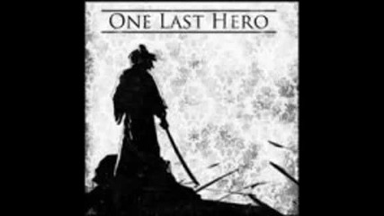 One Last Hero - Five Last Words     