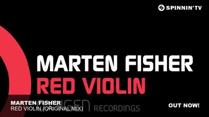 Marten Fisher Red Violin (original Mix) Hq 2011