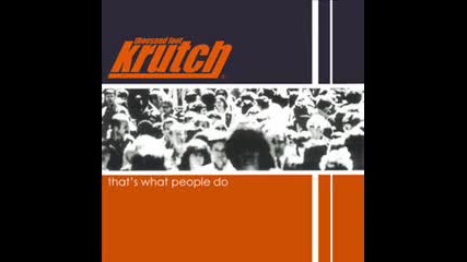 Thousand Foot Krutch - That's What People Do 1998