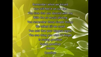 Miley Cyrus - Goodbye, Lyrics In Video