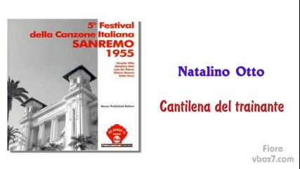 24. Natalino Otto - Cantilena del trainante