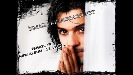 Ismail Yk - Neden New Album 2010