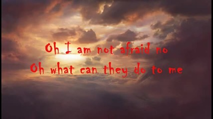 Don Moen - No Fear (превод)