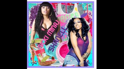 Nicki Minaj feat. Shanell - Handstand *2010*