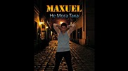 Не мога сам да продължа Maxuel 2012