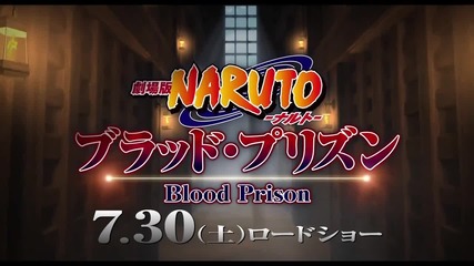 Naruto Shippuuden Movie 5 Hd - Blood Prison Subs Short Pv Trailer