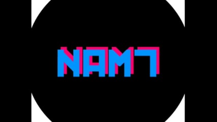 Nam7 - Straight Murder