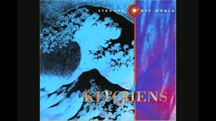 Kitchens of Distinction - Within The Daze of Passion