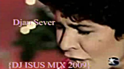 Djan Sever dj Isus Mix 2009