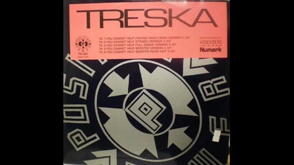 Treska - You Cannot Help (full dance version)
