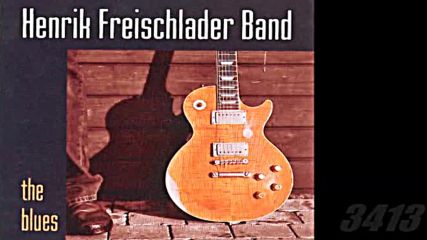 Henrik Freischlader Band - The Blues 2006 full album