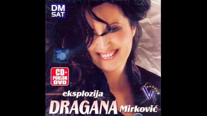 Dragana Mirkovic 2008 - Nauci me