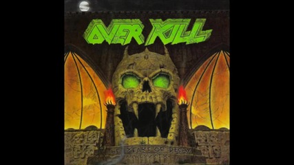 Overkill - Nothing To Die For