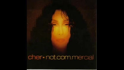 Cher - Our Lafy Of San Francisco - Not.com.mercial 