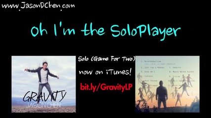 Jason Chen - Solo - Original Song - With Lyrics