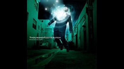 Thousand Foot Krutch - Phenomenon 2003
