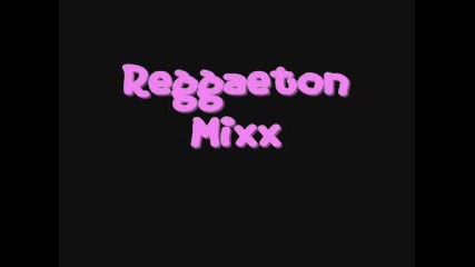 [reggaeton Mix]