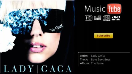 Lady Gaga - Boys Boys Boys (the Fame)