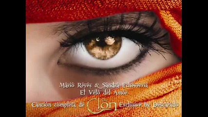 El Clon - El Velo del Amor [mario Reyes & Sandra Echeverria - El Velo del Amor]