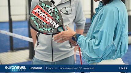 Падел – спортът, който тепърва набира популярност у нас | В темпото на Кари, 13.05.2023