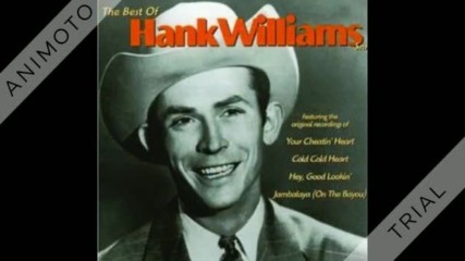 Hank Williams - Jambalaya ( On the Bayou ) - 1952
