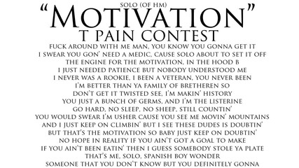 T Pain - Motivation ft. Solo (of Hm) Contest Entry 
